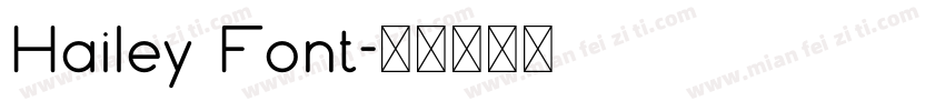 Hailey Font字体转换